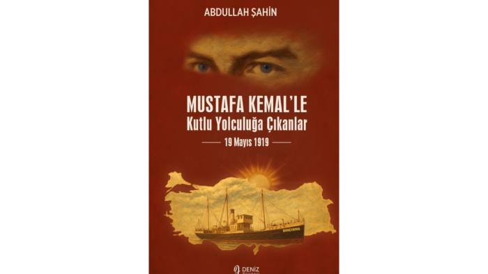 Mustafa Kemal’le Kutlu Yolculuğa Çıkanlar 19 Mayıs 1919 Kitap Sipariş Sayfası