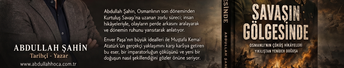 "SAVAŞIN GÖLGESİNDE" bir kitaptan ötesi
